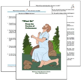 What Ifs from the Garden of Gethsemane - Discussion Questions for Easter