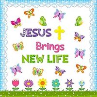 Jesus Brings New Life Bulletin Board