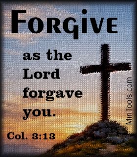 Forgive as the Lord forgave you, even parents who abused