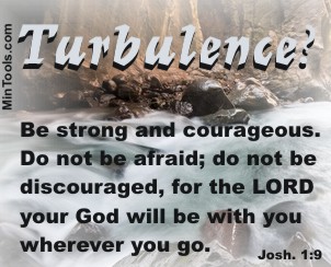 Strength &amp; Courage in Turbulent Times