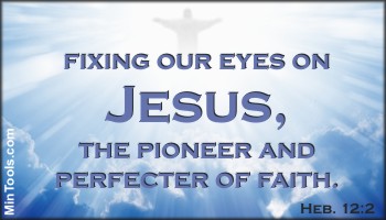Fix Eyes on Jesus Rather than Comparing Self to Others